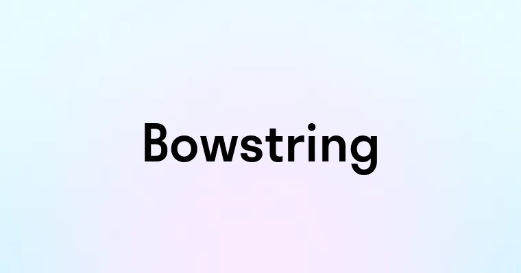 Bowstring