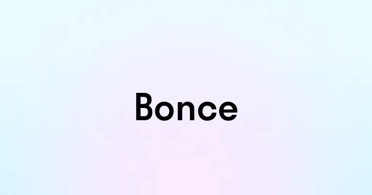 Bonce