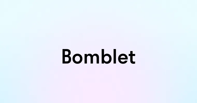 Bomblet