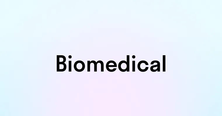 Biomedical