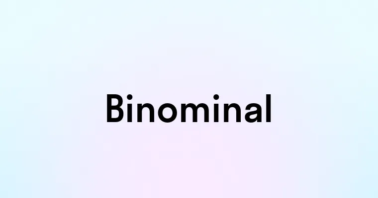 Binominal