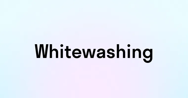 Whitewashing