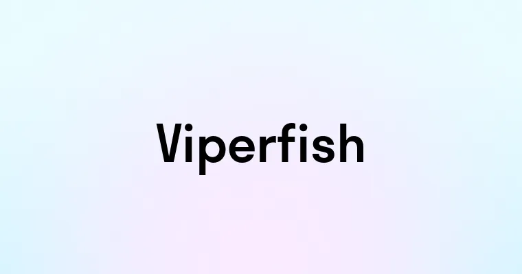 Viperfish