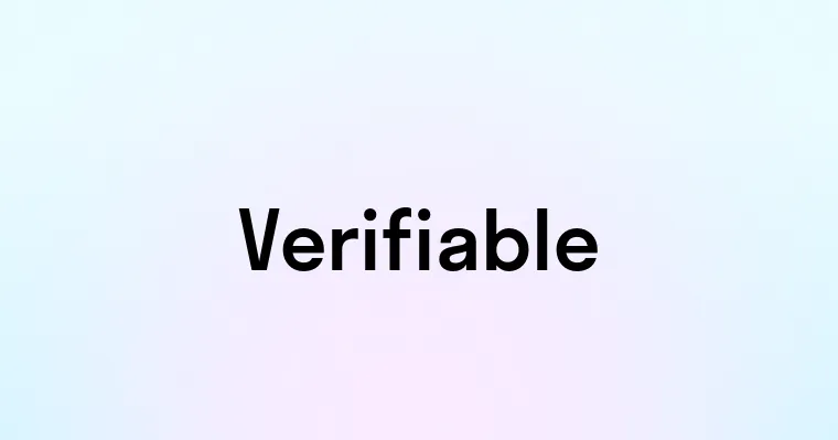 Verifiable