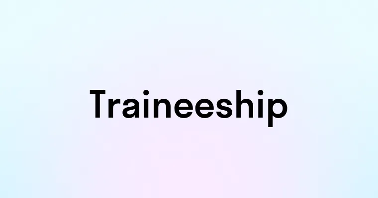 Traineeship