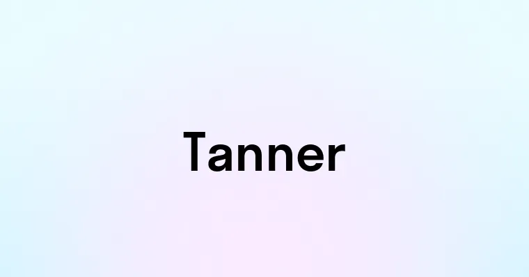 Tanner