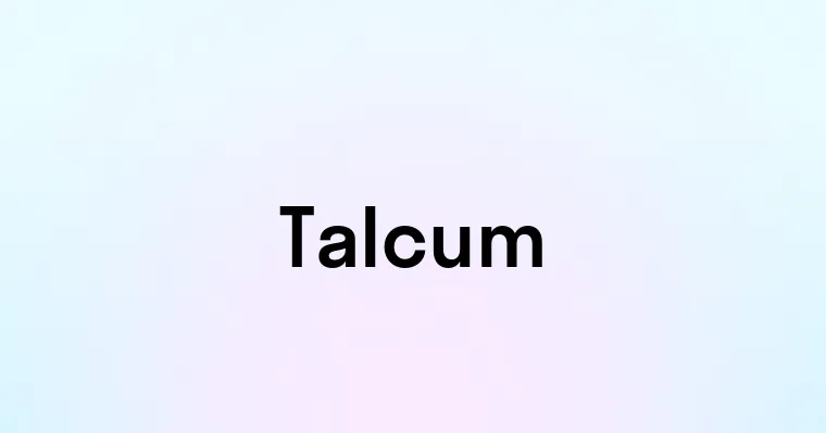 Talcum