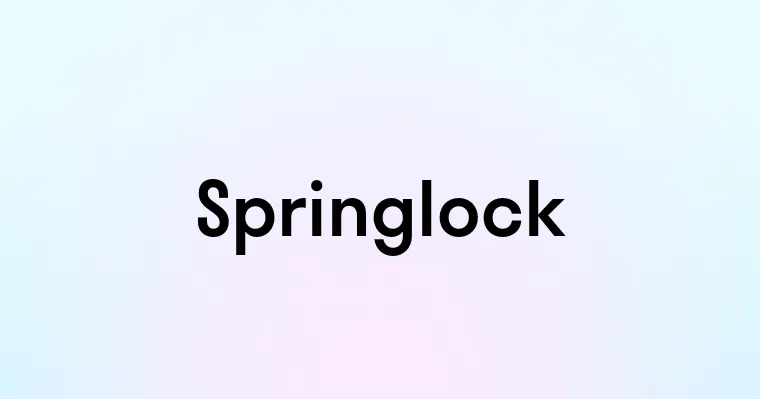 Springlock