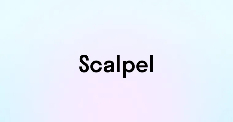 Scalpel