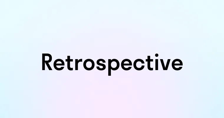 Retrospective