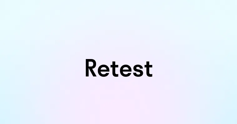 Retest