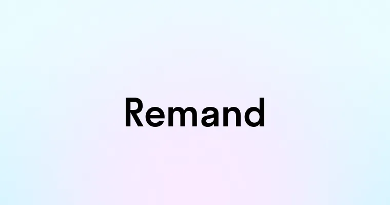 Remand