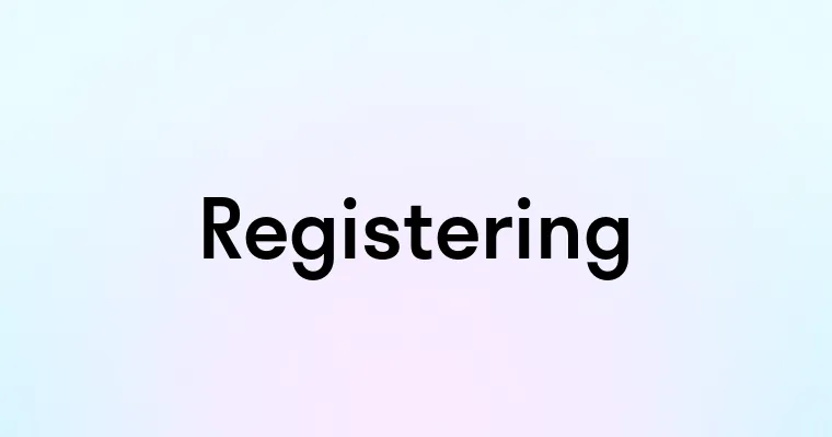 Registering