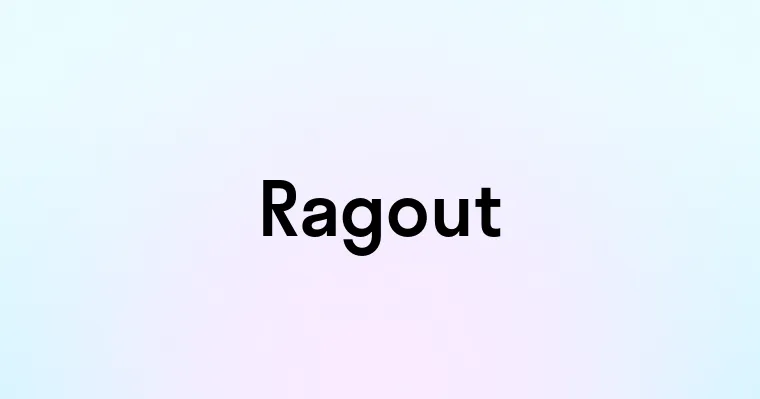 Ragout