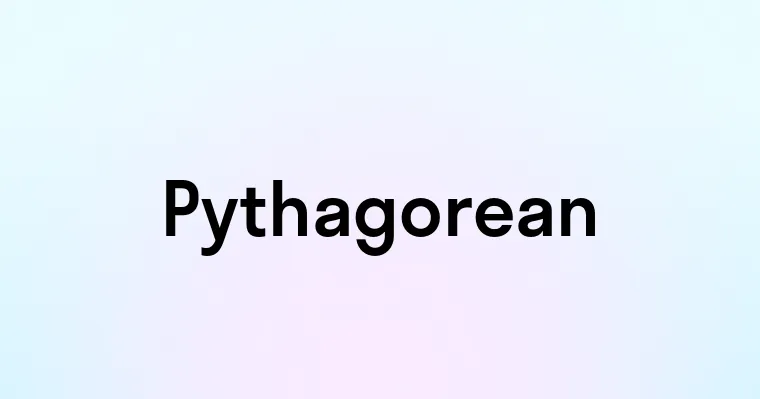 Pythagorean