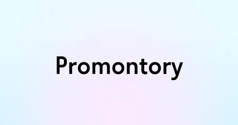 Promontory