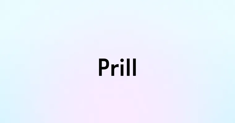 Prill