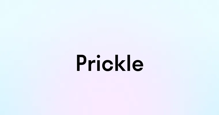 Prickle