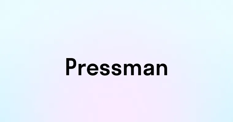 Pressman