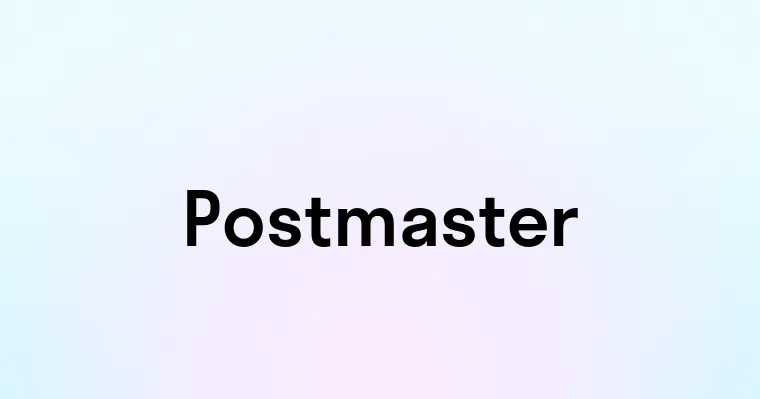 Postmaster