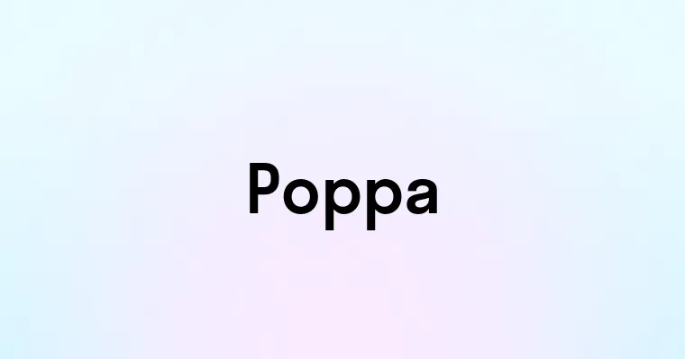 Poppa