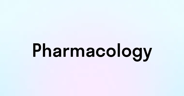 Pharmacology