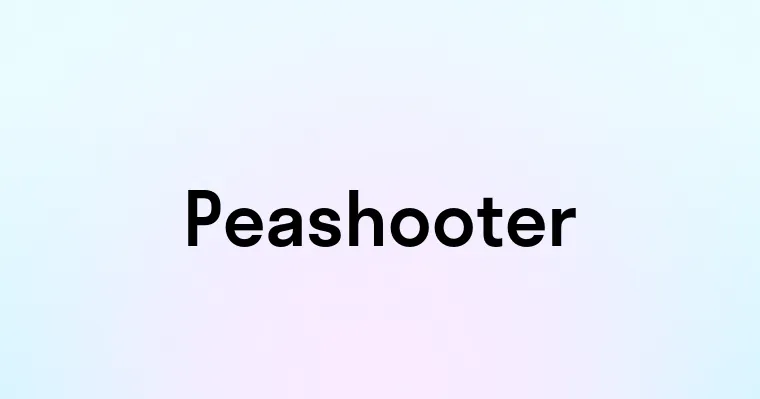 Peashooter