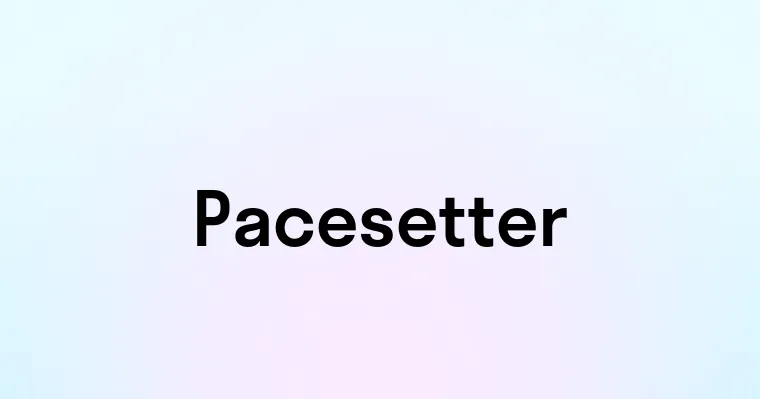 Pacesetter