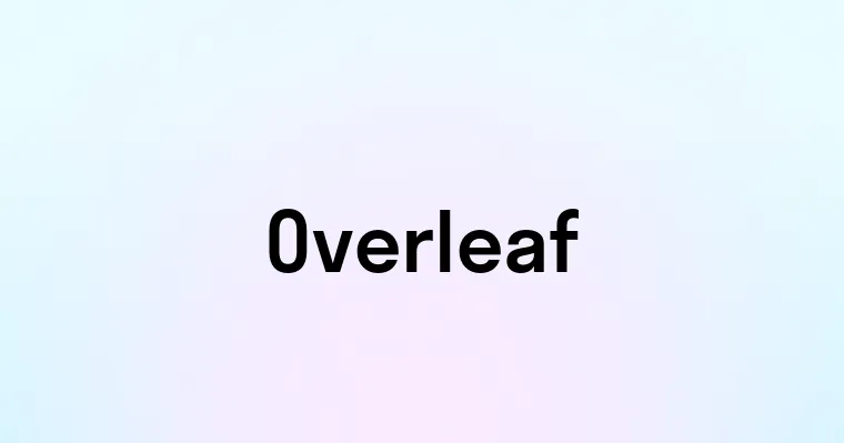 Overleaf — перевод, транскрипция, произношение и примеры