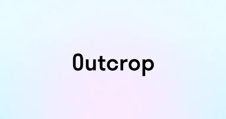 Outcrop