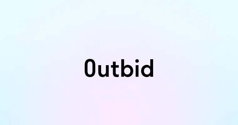 Outbid