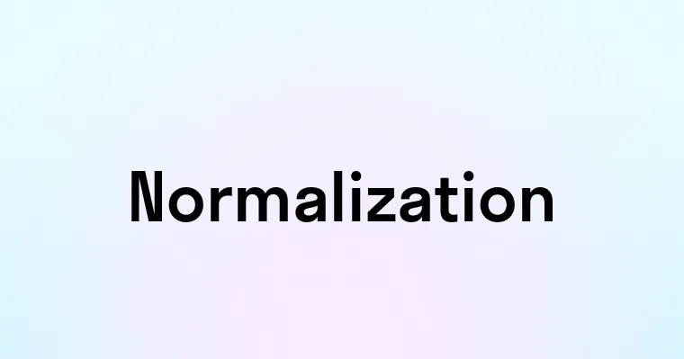 Normalization