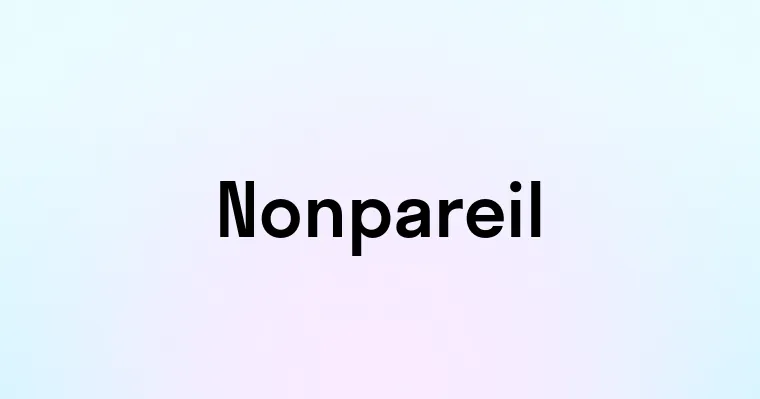 Nonpareil