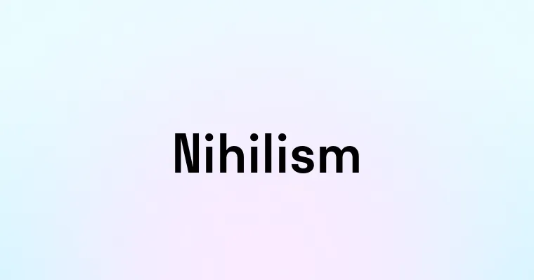 Nihilism