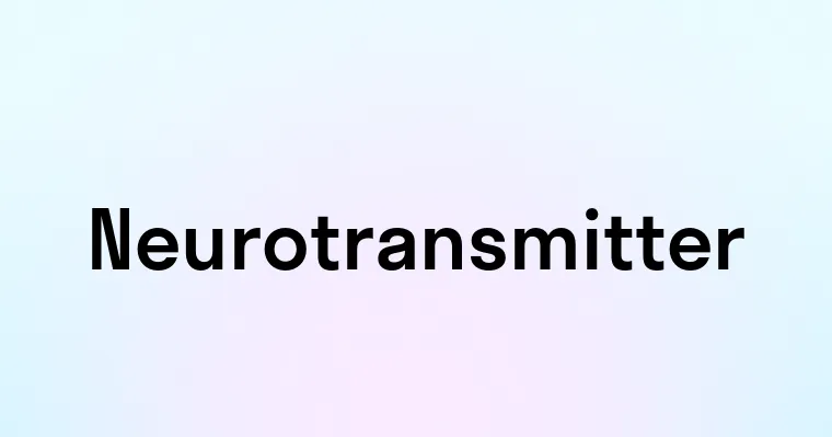 Neurotransmitter