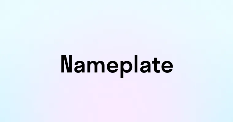 Backwards Ru Nameplate Nameplate — перевод, транскрипция, произношение и примеры