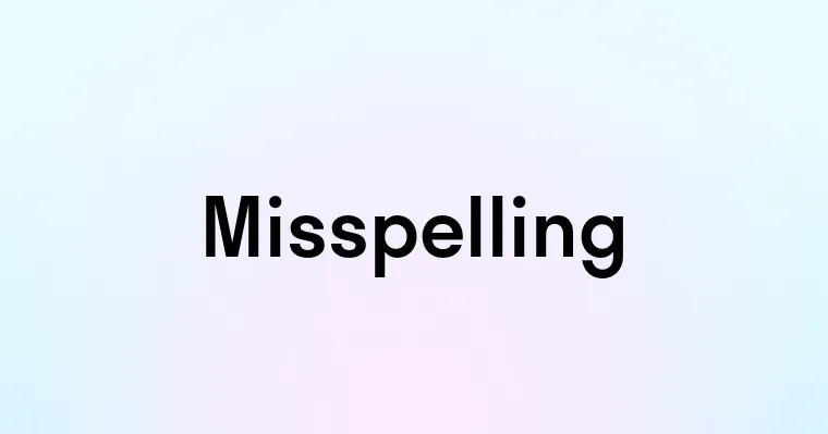 Misspelling