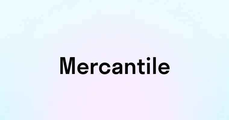 Mercantile