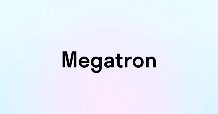 Megatron