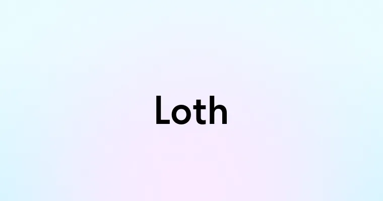 Loth