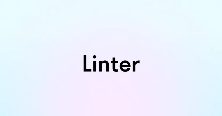 Linter