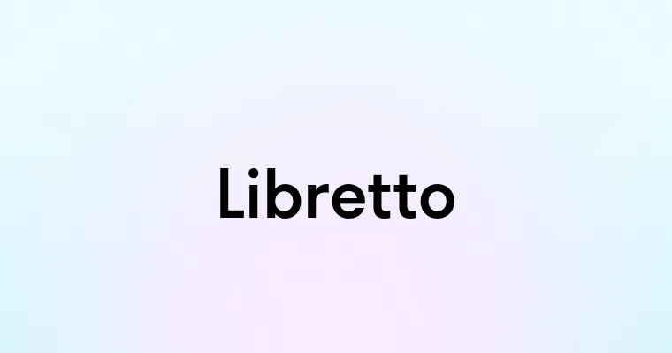 Libretto