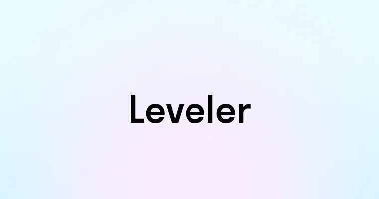 Leveler