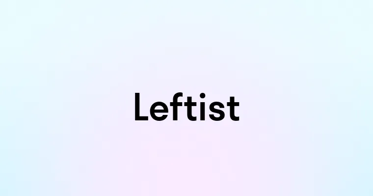 Leftist