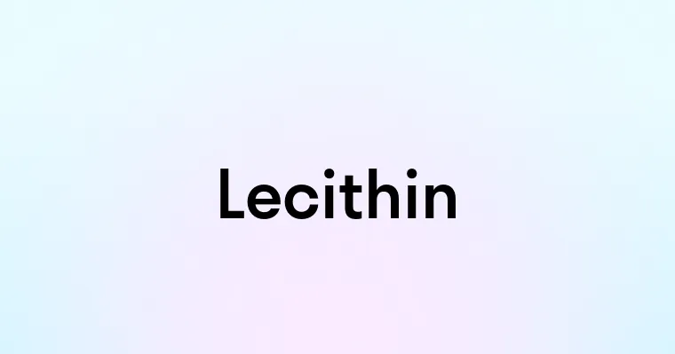 Lecithin