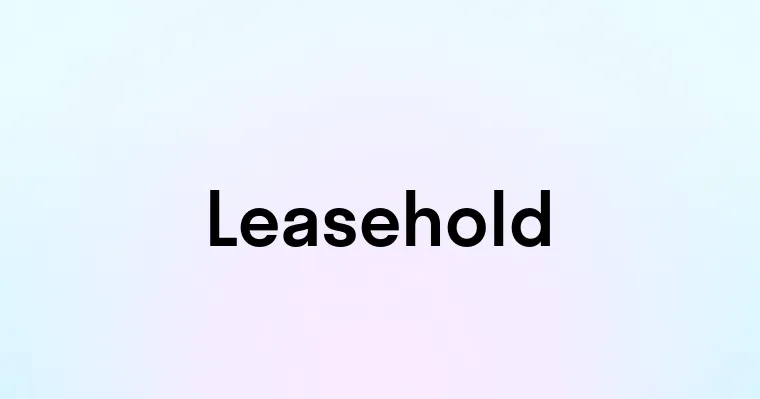 Leasehold