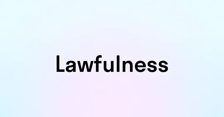 Lawfulness