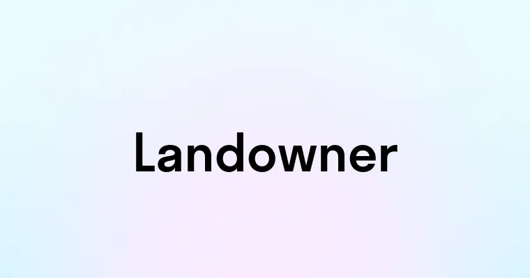 Landowner