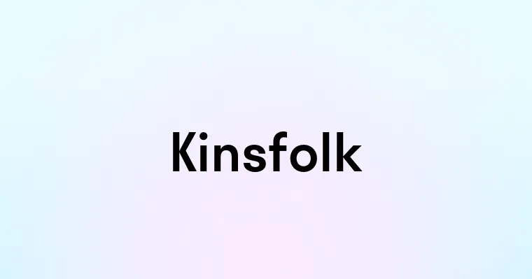 Kinsfolk