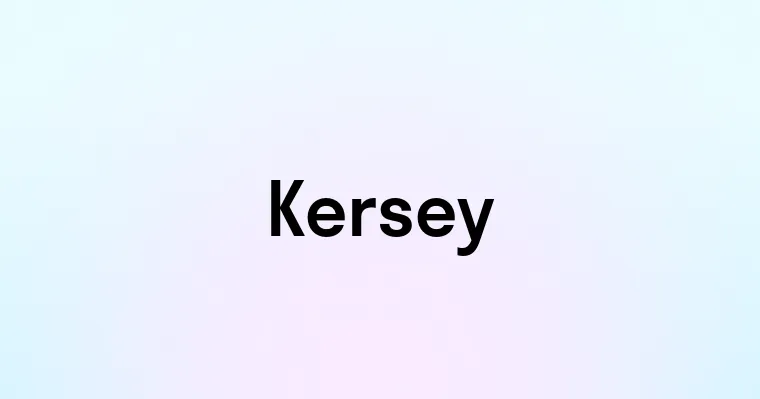 Kersey